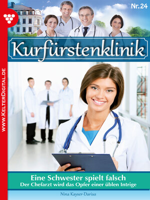 cover image of Kurfürstenklinik 24 – Arztroman